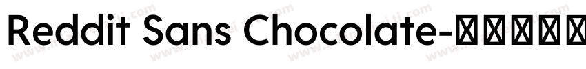 Reddit Sans Chocolate字体转换